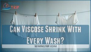 can viscose shrink with every wash