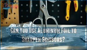 can you use aluminum foil to sharpen scissors