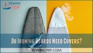do ironing boards need covers