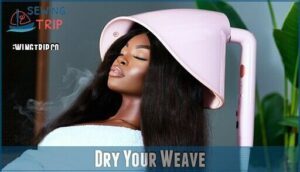 dry your weave