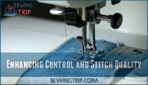 enhancing control and stitch quality