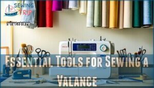 essential tools for sewing a valance
