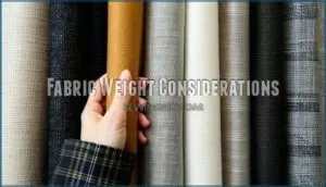 fabric weight considerations