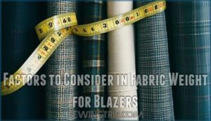 factors to consider in fabric weight for blazers