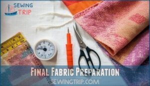 final fabric preparation