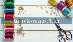 gather supplies and tools