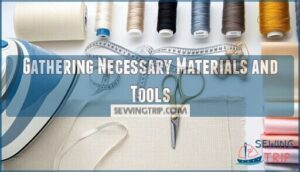 gathering necessary materials and tools