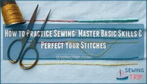 how to practice sewing