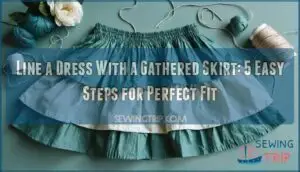 line a dress with a gathered skirt