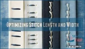 optimizing stitch length and width