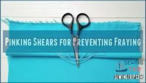 pinking shears for preventing fraying