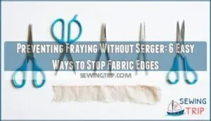 preventing fraying without serger