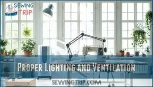 proper lighting and ventilation