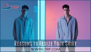 reasons to resize your shirt