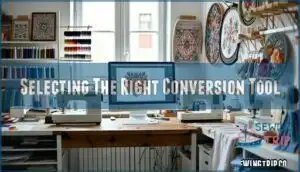 selecting the right conversion tool