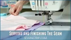 serging and finishing the seam