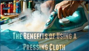 the benefits of using a pressing cloth