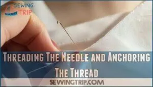 threading the needle and anchoring the thread