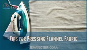 tips for pressing flannel fabric