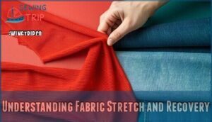 understanding fabric stretch and recovery