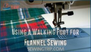 using a walking foot for flannel sewing