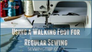 using a walking foot for regular sewing
