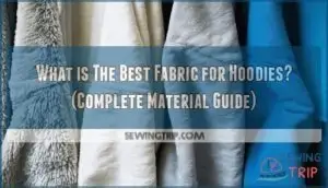 what is the best fabric for hoodies