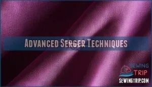 advanced serger techniques