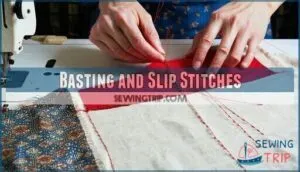 basting and slip stitches