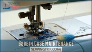 bobbin case maintenance