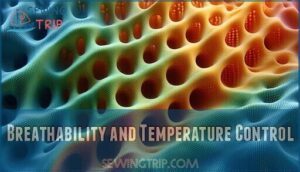 breathability and temperature control