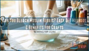 can you bleach muslin fabric
