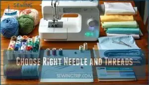 choose right needle and threads