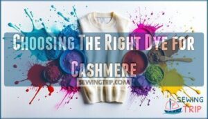 choosing the right dye for cashmere