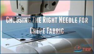 choosing the right needle for crepe fabric
