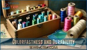colorfastness and durability
