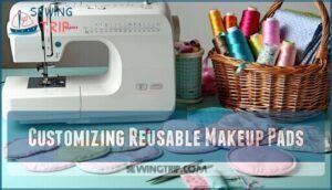 customizing reusable makeup pads