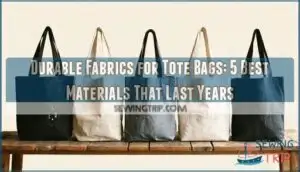 durable fabrics for tote bags