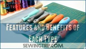 features and benefits of each type