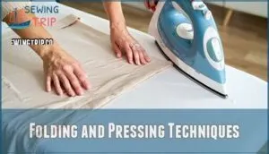 folding and pressing techniques