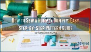 how to sew a humpty dumpty