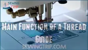 main function of a thread guide
