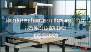 multi needle embroidery machines