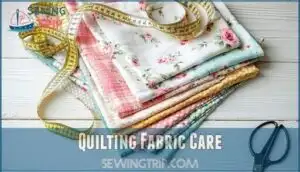 quilting fabric care