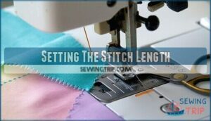 setting the stitch length