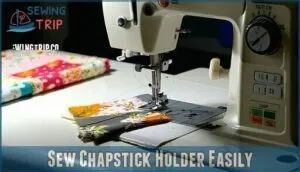 sew chapstick holder easily
