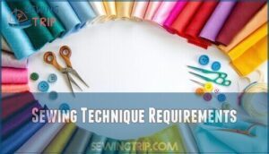 sewing technique requirements