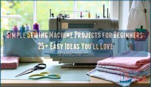 simple sewing machine projects for beginners