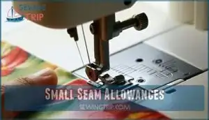small seam allowances