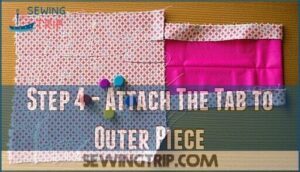 step 4 - attach the tab to outer piece